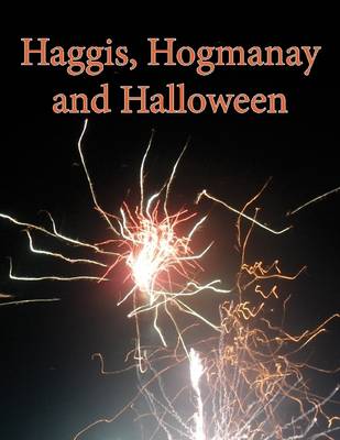 Book cover for Haggis, Hogmanay and Halloween