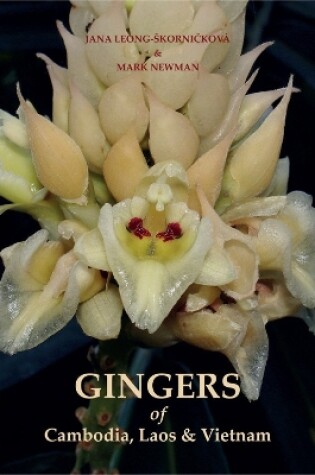 Cover of Gingers of Cambodia, Laos and Vietnam