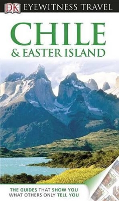 Book cover for DK Eyewitness Travel Guide: Chile & Easter Island