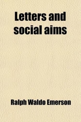 Cover of Letters and Social Aims (Volume 8)