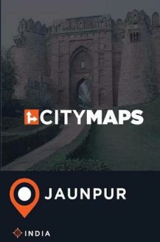 Cover of City Maps Jaunpur India