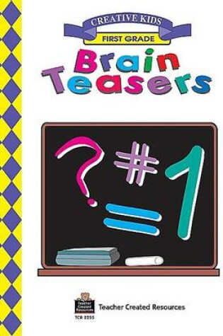 Cover of Brain Teasers, Grade 1 Workbook