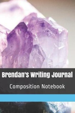 Cover of Brendan's Writing Journal