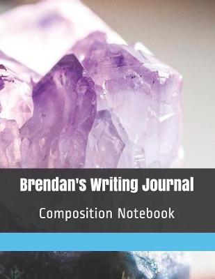 Book cover for Brendan's Writing Journal