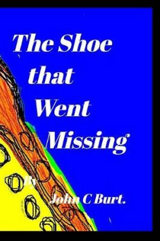 Cover of The Shoe that Went Missing.
