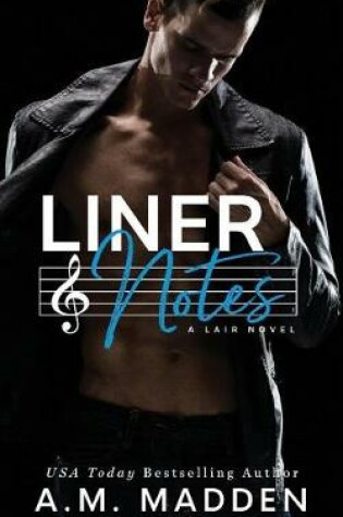Cover of Liner Notes, A Lair Novel