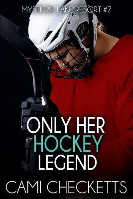 Cover of Only Her Hockey Legend