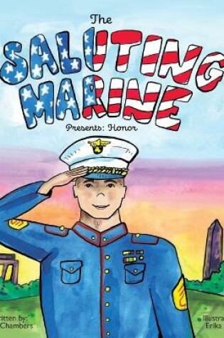 Cover of The Saluting Marine Presents