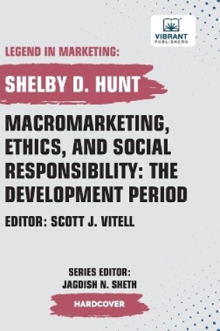 Cover of Macromarketing, Ethics, and Social Responsibility