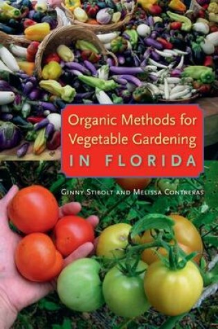 Cover of Organic Methods for Vegetable Gardening in Florida