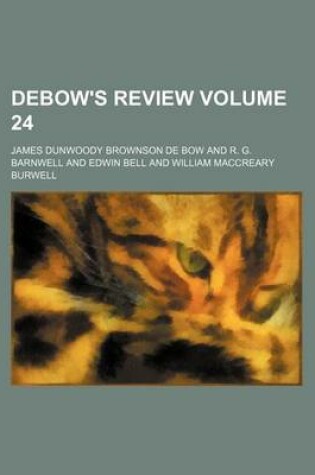 Cover of Debow's Review Volume 24