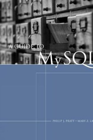 Cover of A Guide to MySQL