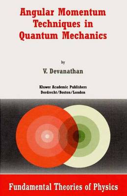 Book cover for Angular Momentum Techniques in Quantum Mechanics