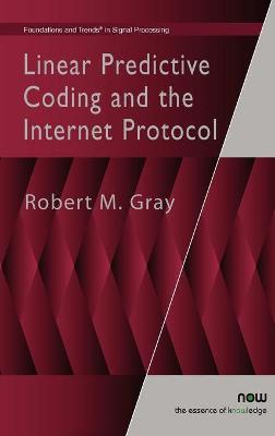 Book cover for Linear Predictive Coding and the Internet Protocol