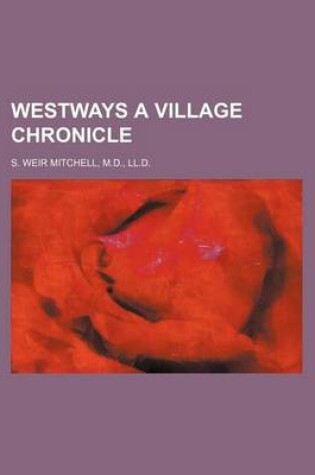 Cover of Westways a Village Chronicle