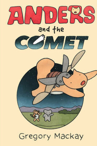 Cover of Anders and the Comet: Anders 1