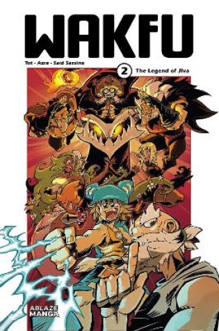 Cover of Wakfu Manga Vol 2: The Legend of Jiva