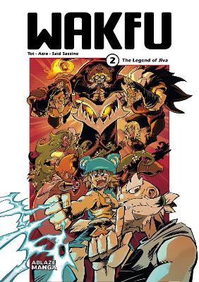 Book cover for Wakfu Manga Vol 2: The Legend of Jiva