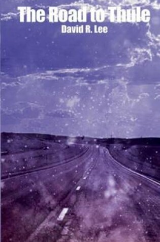 Cover of The Road to Thule