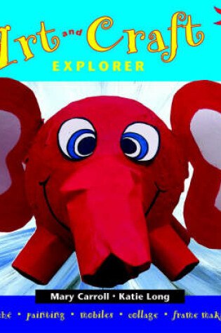 Cover of Art and Craft Explorer