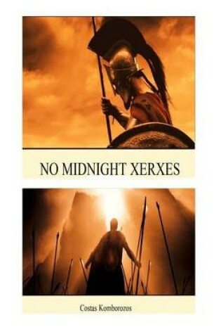 Cover of No Midnight Xerxes and Other Stories