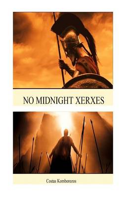 Book cover for No Midnight Xerxes and Other Stories