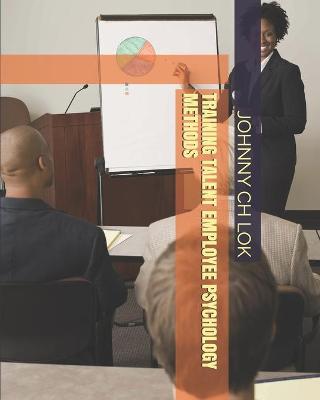 Book cover for Training Talent Employee Psychology Methods