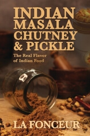 Cover of Indian Masala Chutney and Pickle (Black and White Print)
