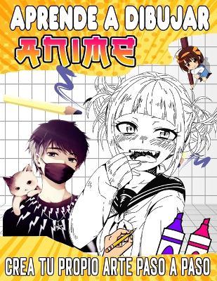 Book cover for aprende a dibujar anime