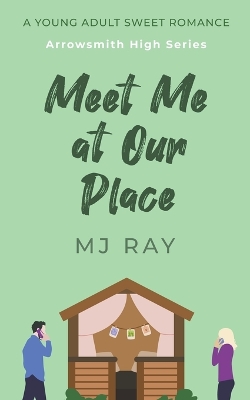 Cover of Meet Me at Our Place