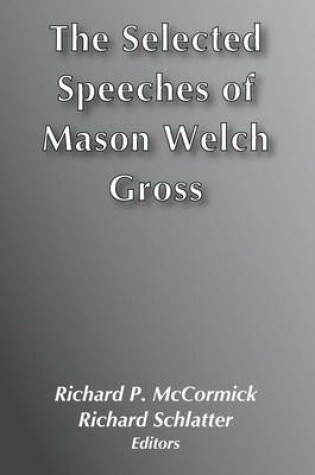 Cover of The Selected Speeches of Mason Gross