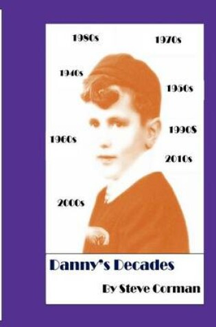 Cover of Danny's Decades