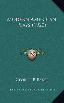 Book cover for Modern American Plays (1920)