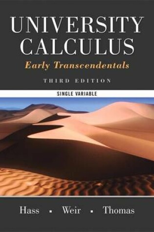 Cover of University Calculus, Early Transcendentals, Single Variable Plus Mylab Math -- Access Card Package