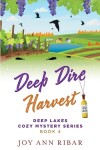 Book cover for Deep Dire Harvest