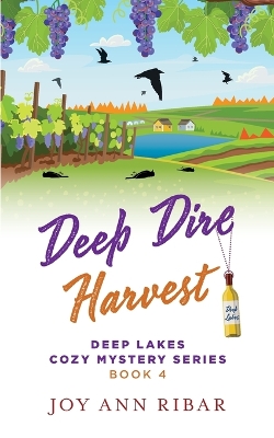 Book cover for Deep Dire Harvest