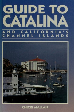 Cover of Guide to Catalina and California's Channel Islands