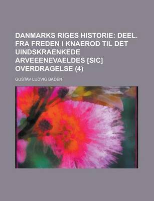 Book cover for Danmarks Riges Historie (4)