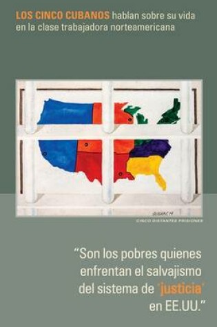 Cover of "Son los Pobres Quienes Enfrentan el Salvajismo del Sistema de 'Justicia' en EE.UU"