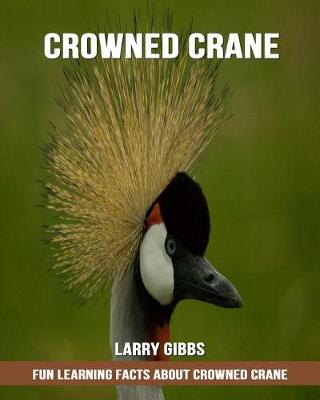 Book cover for Fun Learning Facts about Crowned Crane