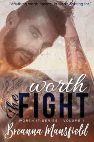 Cover of Worth The Fight