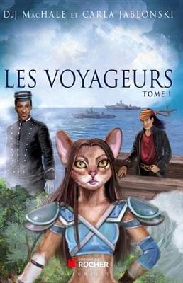 Book cover for Les Voyageurs, Tome 1
