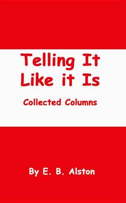 Book cover for Telling It Like It Is