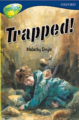 Book cover for Oxford Reading Tree: Level 14: Treetops More Stories A: Trapped!