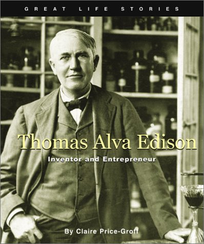 Cover of Great Life Stories Thomas Alva Edison