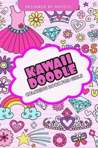 Cover of Kawaii Doodle coloring book for girls