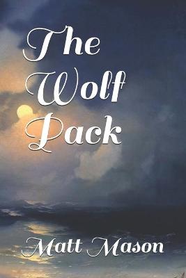 Book cover for The Wolf Pack