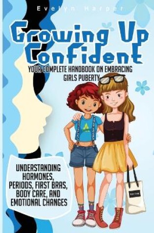 Cover of Growing Up Confident