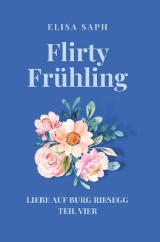 Cover of Flirty Fr�hling