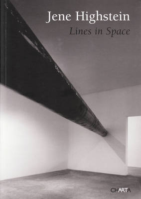 Book cover for Jene Highstein: Lines in Space